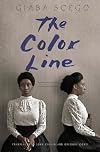 The Color Line: A Novel