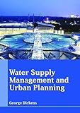 Water Supply Management & Urban Planning