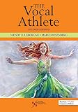 The Vocal Athlete Includes Website
