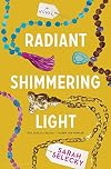 Radiant Shimmering Light
