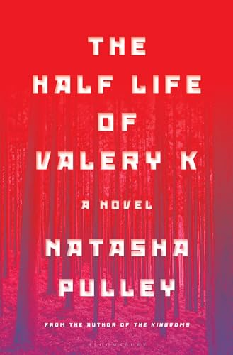 The Half Life of Valery K book cover