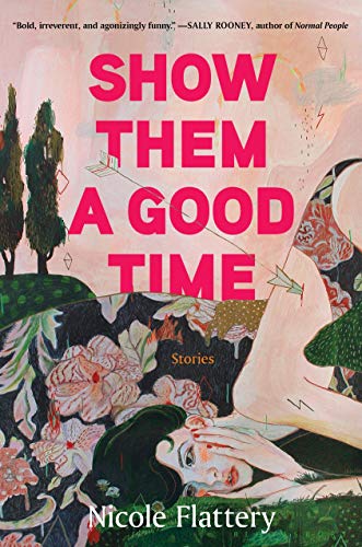 Show Them a Good Time book cover