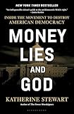 Money, Lies and God