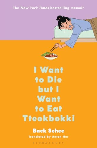I Want to Die but I Want to Eat Tteokbokki book cover