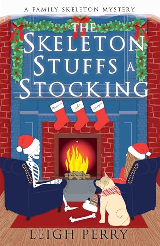 The Skeleton Stuffs a Stocking cover