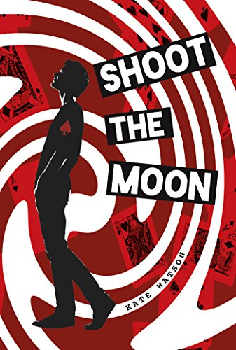 Cover of Shoot the moon