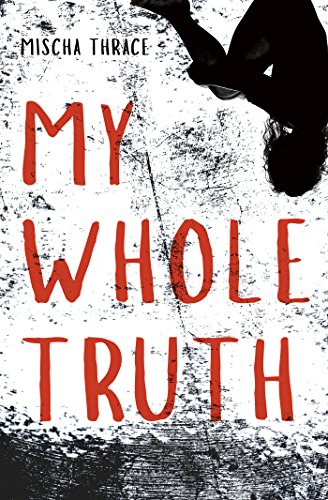 Cover of My whole truth