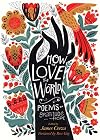 How to Love the World: Poems of Gratitude and Hope