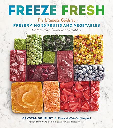 Freeze Fresh : by Schmidt, Crystal