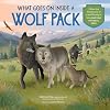 What Goes on inside a Wolf Pack?: Follow the Adventures of a Wolf Family in Yellowstone National Park