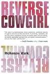 Reverse Cowgirl (Semiotext(e) / Native Agents)