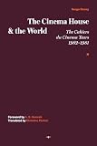 the cinema house and the world cover Richard Brody