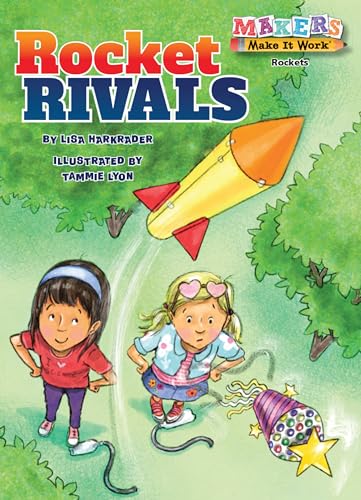 Rocket Rivals (By: Tammie Lyon,Lisa Harkrader) cover