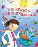 The Reason For The Seasons A Joulia Copernicus Book