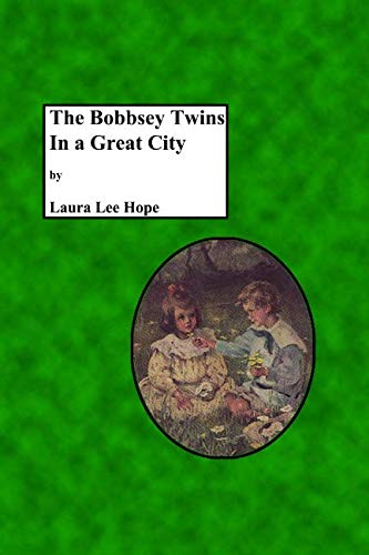 The Bobbsey Twins in a Great City / Search in the Great City cover