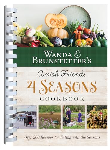Wanda E. Brunstetter's Amish Friends 4 Seasons Cookbook book cover