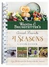 Wanda E. Brunstetter's Amish Friends 4 Seasons Cookbook