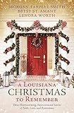 A Louisiana Christmas to Remember