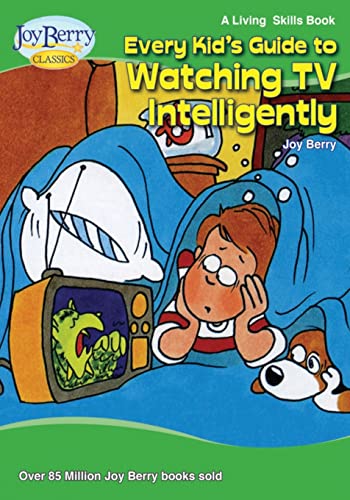 Cover of Every Kid's Guide to Watching TV Intelligently