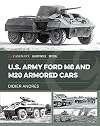 U.S. Army Ford M8 and M20 Armored Cars (Casemate Illustrated Special)