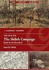 The Shiloh Campaign: Battle for the Heartland (Casemate Illustrated)