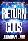 The Return of the Gods