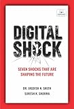 Digital shock: seven shocks that are shaping the future