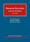 Domestic Relations, Cases and Materials (University Casebook Series)