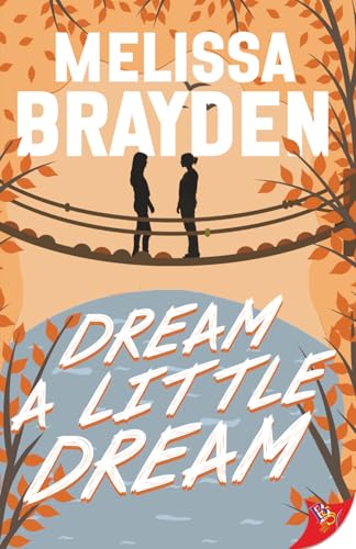Dream a Little Dream book cover