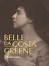 Belle da Costa Greene: A Librarian’s Legacy