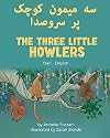 The Three Little Howlers, Dari & English