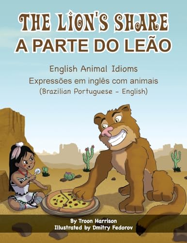 Cover of Lion's Share - English Animal Idioms (Brazilian Portuguese-English)