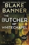 The Butcher of Whitechapel (Dead Cold Mystery #12)