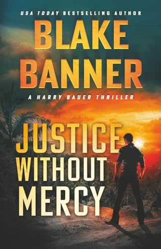 Justice Without Mercy / by Banner, Blake