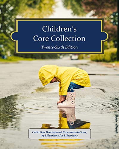Children's Core Collection /