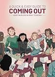 A quick & easy guide to coming out