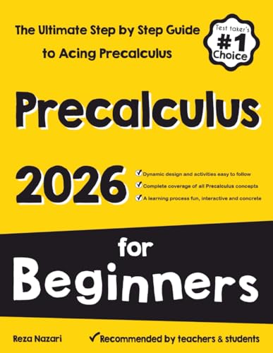 Pre-Calculus for Beginners: The Ultimate Step by Step Guide cover