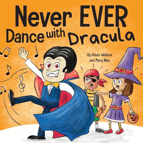 Never EVER Dance with a Dracula book cover