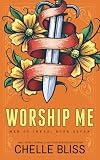 Worship Me