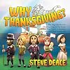 Why Thanksgiving?: The Pilgrims Started Thanksgiving for the Same Reason They Came to America―Because They Loved God