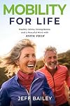 Mobility for Life: Healthy Joints, Strong Bones, and a Peaceful Mind with Avita Yoga