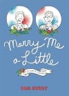 Marry Me a Little: A Graphic Memoir