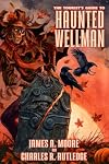The Tourist's Guide to Haunted Wellman