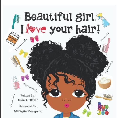 Cover of Beautiful Girl, I Love Your Hair!