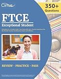 FTCE Exceptional Student Education K-12 Study Guide: Test Prep with 350+ Practice Questions for the Florida Teacher Certification Exam [3rd Edition]