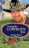 Craving the Cowboy's Kiss (Rowdy Ranch)