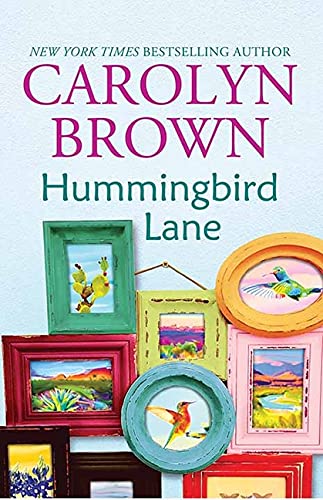 Hummingbird Lane by Brown, Carolyn