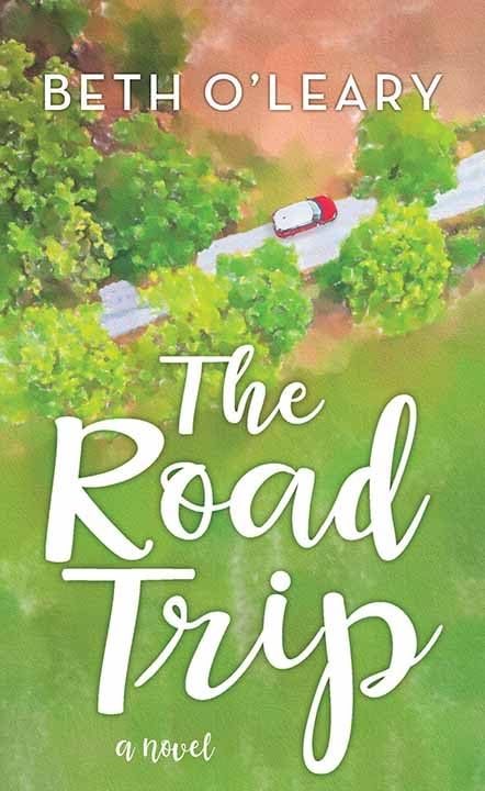 The Road Trip by O'Leary, Beth
