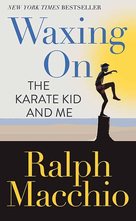 Waxing On by Macchio, Ralph