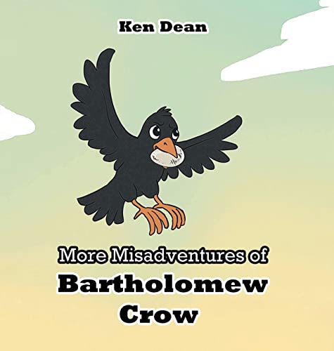 Cover of More Misadventures of Bartholomew Crow